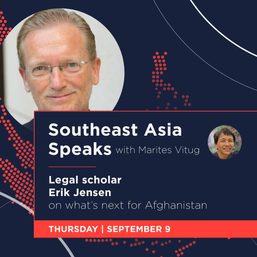 Southeast Asia Speaks: Legal scholar Erik Jensen on what’s next for Afghanistan