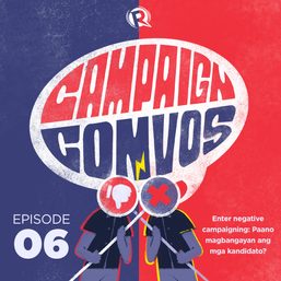 Campaign Convos: Paano nagbabangayan ang mga kandidato?
