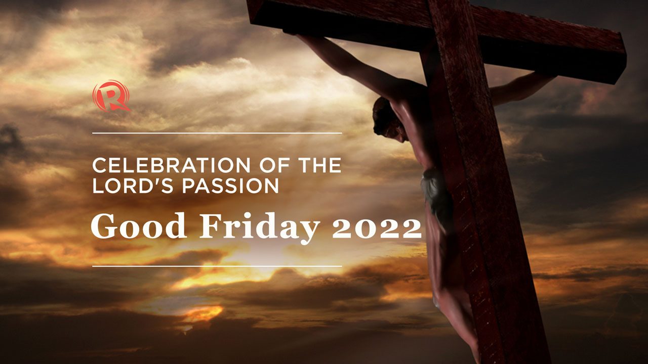 [LIVESTREAM] Good Friday 2022 Celebration of the Lord’s Passion