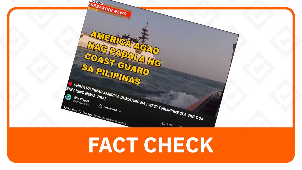 FACT CHECK: No US Coast Guard ship deployed vs China in West PH Sea