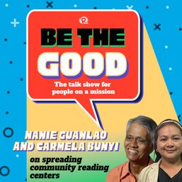 Be The Good: Nanie Guanlao and the state of community reading centers