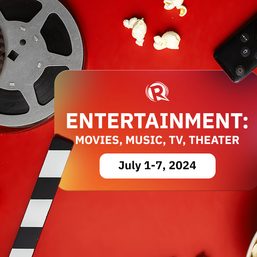 [ENTERTAINMENT] Movies, music, TV, theater: July 1-7, 2024