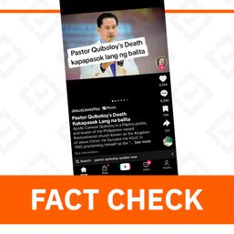 FACT CHECK: No official reports of Quiboloy death