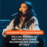 Rappler Talk Entertainment: Nica del Rosario on BINI songs, her version of ‘Tala’