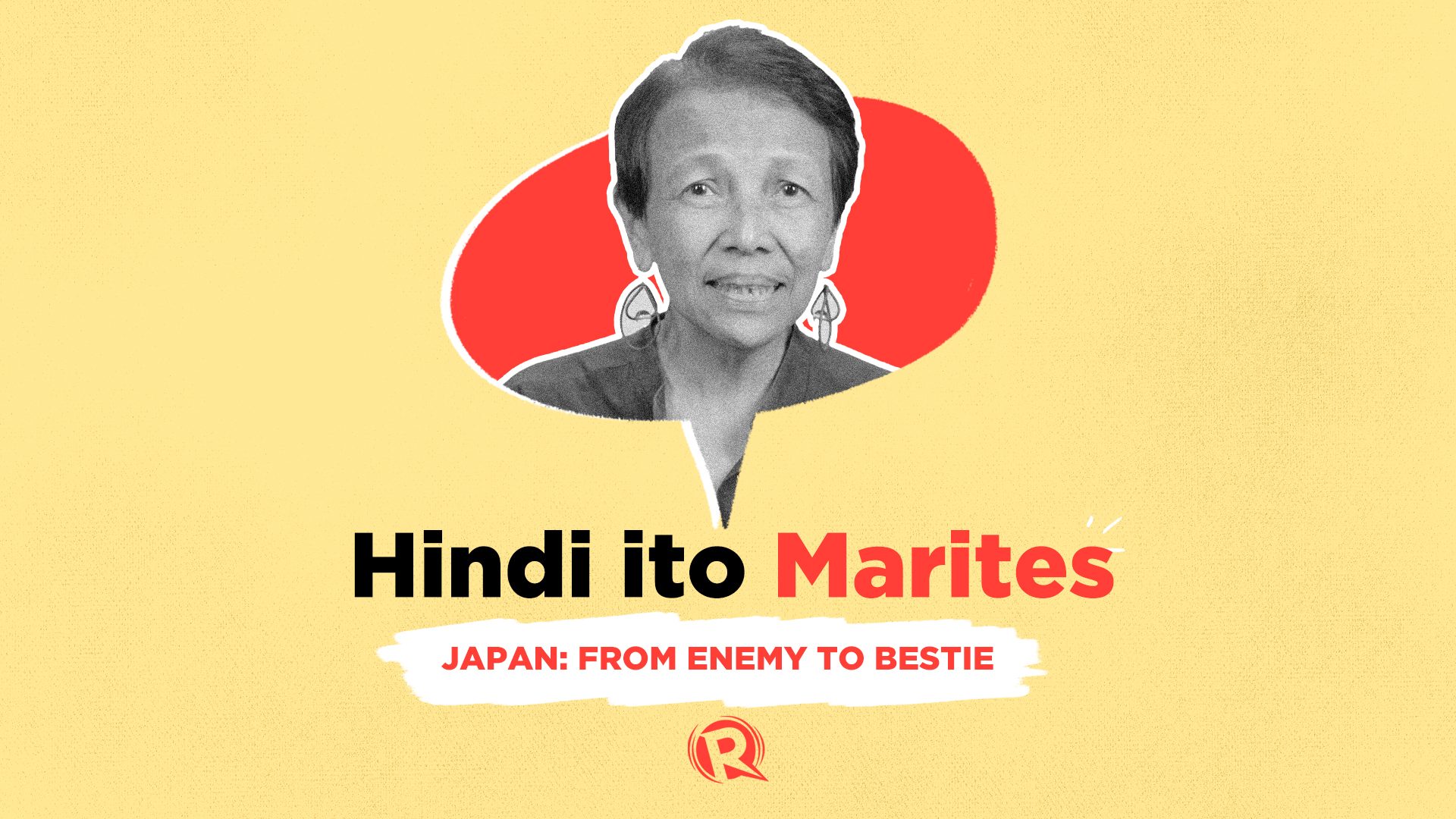 [Hindi ito Marites] Japan: From enemy to bestie