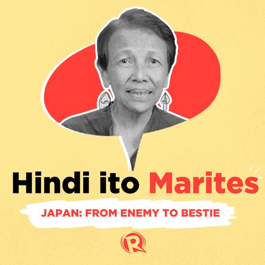 [Hindi ito Marites] Japan: From enemy to bestie