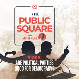 In The Public Square: Are political parties good for democracy?