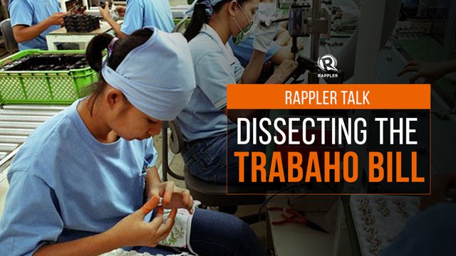 Rappler Talk: Dissecting the Trabaho bill