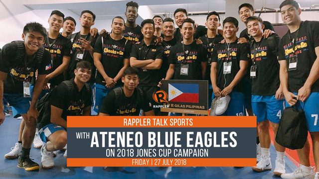 Rappler Talk Sports: Ateneo Blue Eagles on 2018 Jones Cup campaign